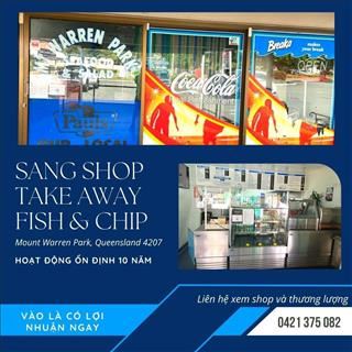 Sang lại shop take away Fish & Chip đã hoạt động ổn định 10 năm