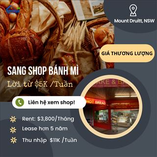 Cần Sang gấp shop bánh mì vùng Mount Druitt, NSW vào là có lời