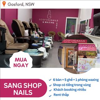 Sang lại shop nails tiềm năng, rộng, khách local nhiều ở Gosford