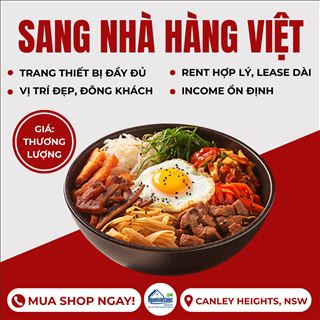 Sang nhà hàng Việt income ổn định, đông khách tại Canley Heights
